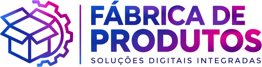 Fábrica de Produtos — consultoria de produto e soluções digitais integradas